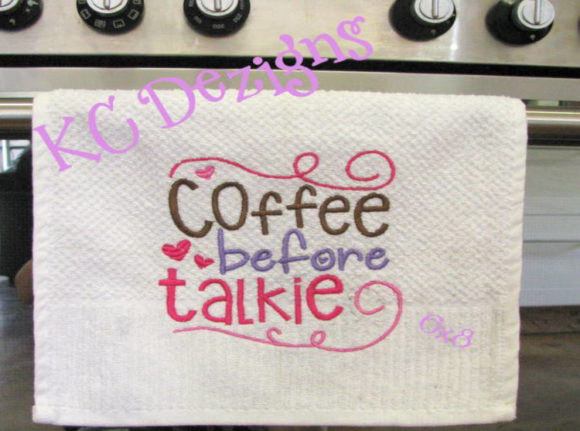 Coffee Before Talkie Embroidery Review